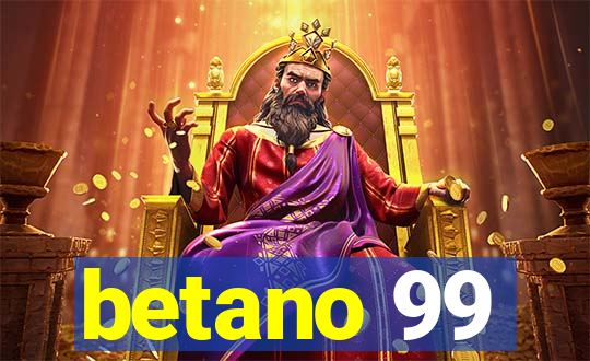 betano 99